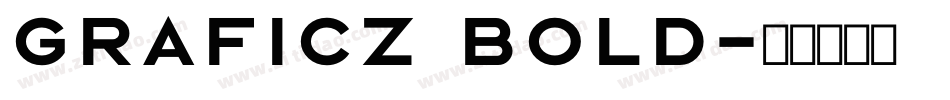 Graficz Bold字体转换